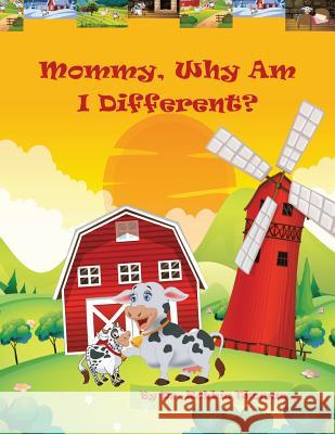 Mommy Why Am I Different Dr Robbie M. Thomas 9781981520398 Createspace Independent Publishing Platform