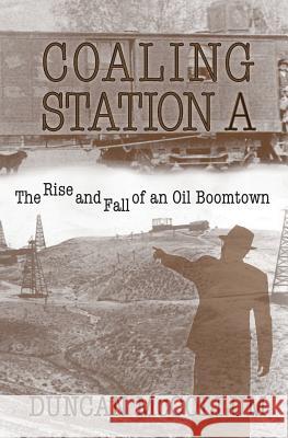 Coaling Station a Duncan McCollum 9781981544219 Createspace Independent Publishing Platform