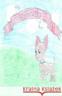 The Adventures of Paco: Paco is so Excited Conley, Shannon M. 9781981550630 Createspace Independent Publishing Platform