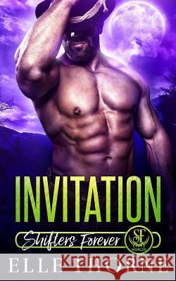 Invitation Elle Thorne 9781981556700 Createspace Independent Publishing Platform