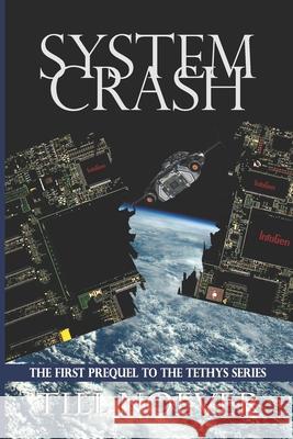 System Crash Till Noever 9781981568406