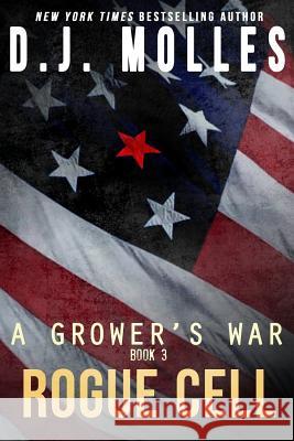 Rogue Cell D. J. Molles 9781981604814