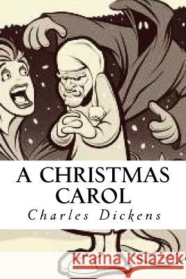 A Christmas Carol Charles Dickens Edward Quilarque 9781981605156