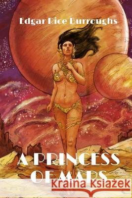 A Princess Of Mars Editors, Jv 9781981618088 Createspace Independent Publishing Platform