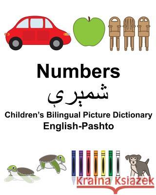 English-Pashto Numbers Children's Bilingual Picture Dictionary Richard Carlso Suzanne Carlson 9781981621347 Createspace Independent Publishing Platform