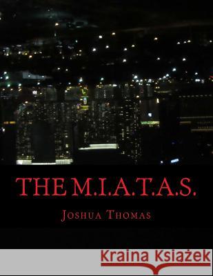 The Miatas Joshua Thomas 9781981622696