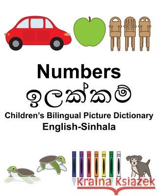 English-Sinhala Numbers Children's Bilingual Picture Dictionary Richard Carlso Suzanne Carlson 9781981627370 Createspace Independent Publishing Platform