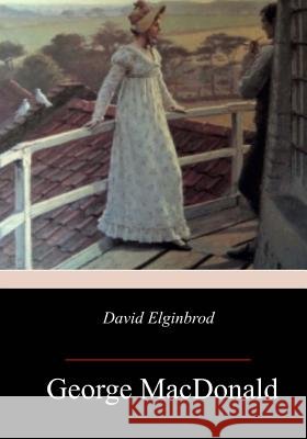 David Elginbrod George MacDonald 9781981639779
