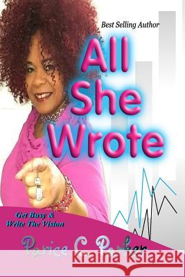 All She Wrote Parice C. Parker Parice C. Parker Marianna R. Culp 9781981650170
