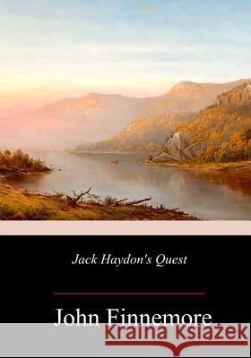 Jack Haydon's Quest John Finnemore 9781981670819 Createspace Independent Publishing Platform