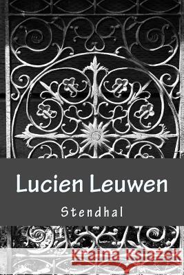 Lucien Leuwen Stendhal 9781981682324