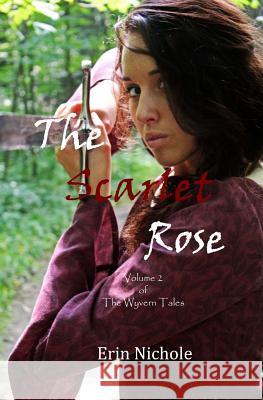 The Scarlet Rose Erin Nichole 9781981709885