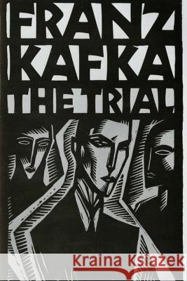 The Trial Franz Kafka Jv Editors 9781981719679 Createspace Independent Publishing Platform