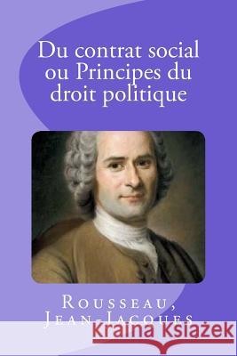 Du contrat social ou Principes du droit politique Mybook 9781981731961 Createspace Independent Publishing Platform