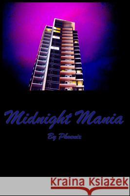Midnight Mania Phoenix 9781981742110