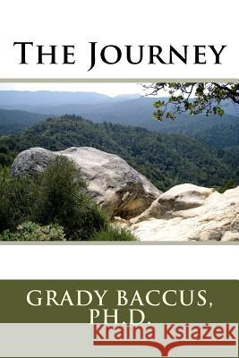 The Journey Grady Baccu 9781981751419