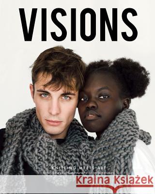 Visions: Knitting Meets Art Jen Geigley 9781981756261 Createspace Independent Publishing Platform