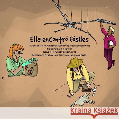 Ella encontro fosiles West, Abagael Rosemary 9781981806515 Createspace Independent Publishing Platform