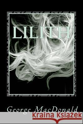 Lilith George MacDonald 9781981809073
