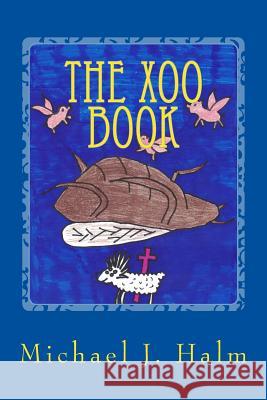 The Xoo Book: a guide to exozoology Mal, Lemcia 9781981836246 Createspace Independent Publishing Platform