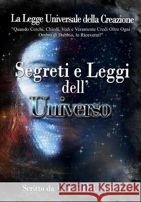 Segreti e Leggi dell'Universo Gino DiCaprio, Dynasty Bearfield 9781981856473 Createspace Independent Publishing Platform