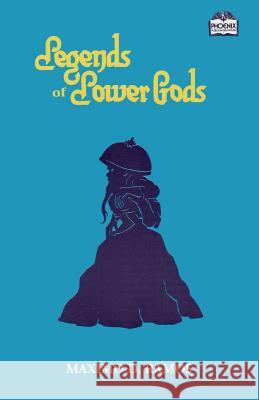 Legends of Lower Gods: Stories About Creatures From Philippine Mythology & Folklore Maximo D Ramos 9781981864850 Createspace Independent Publishing Platform