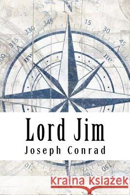 Lord Jim Joseph Conrad 9781981882182