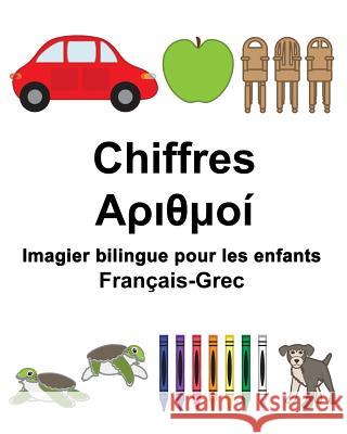 Français-Grec Chiffres Imagier bilingue pour les enfants Carlson, Suzanne 9781981900893 Createspace Independent Publishing Platform