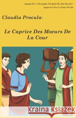 Le Caprice Des Moeurs De La Cour Books, Lamb 9781981914111 Createspace Independent Publishing Platform