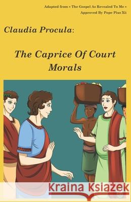 The Caprice Of Court Morals Books, Lamb 9781981918614 Createspace Independent Publishing Platform