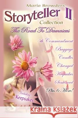 The Storyteller II Collection Marie Browders 9781981919147 Createspace Independent Publishing Platform