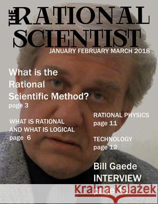 The Rational Scientist Mr Monk E. Mind Mr Bill Gaede Mr David Robison 9781981919895