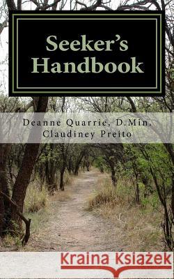 Seeker's Handbook Deanne Quarrie Claudiney Prieto 9781981926817