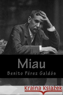 Miau Benito Pere 9781981927593 Createspace Independent Publishing Platform