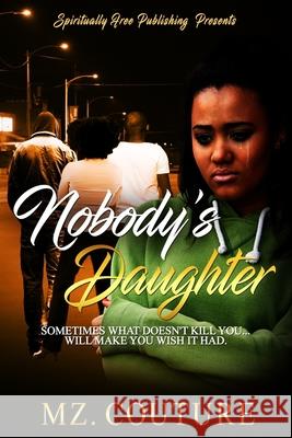 Nobody's Daughter Couture 9781981954575