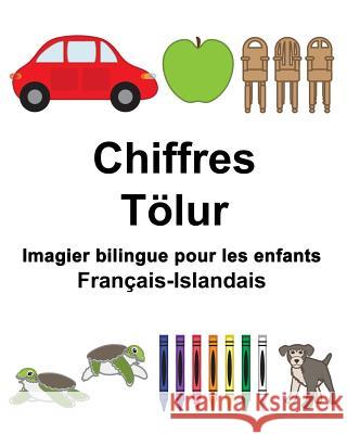 Français-Islandais Chiffres/Tölur Imagier bilingue pour les enfants Carlson, Suzanne 9781981958498 Createspace Independent Publishing Platform