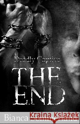 The End Bianca Sommerland 9781981979387