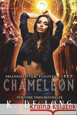 Chameleon K. D 9781981984541 Createspace Independent Publishing Platform