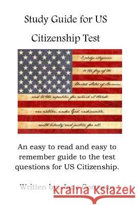 US Citizenship Study Guide Jane Agnes Corcoran 9781981991167 Createspace Independent Publishing Platform