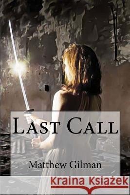 Last Call Matthew Gilman 9781982007638