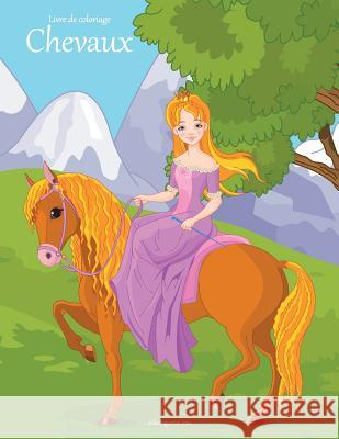 Livre de coloriage Chevaux 1, 2 & 3 Nick Snels 9781982019532 Createspace Independent Publishing Platform