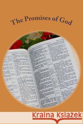 The Promises of God: English - King James Version John C. Rigdon 9781982029685 Createspace Independent Publishing Platform