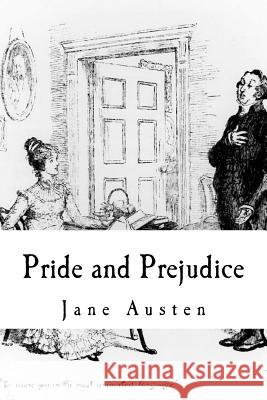 Pride and Prejudice Jane Austen 9781982049874 Createspace Independent Publishing Platform