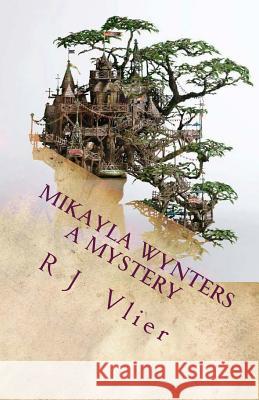 A Mikayla Wynters Mystery: This is not a Game Vlier, R. J. 9781982067595 Createspace Independent Publishing Platform