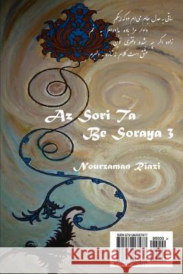 AZ Sori Ta Be Soraya 3 Nourzaman Riazi 9781982067977 Createspace Independent Publishing Platform