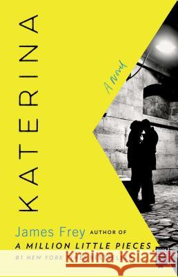 Katerina James Frey 9781982101459 Gallery/Scout Press