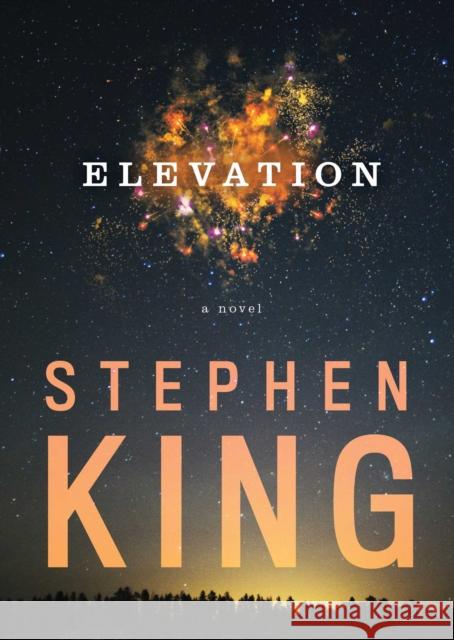 Elevation King, Stephen 9781982102319 Scribner Book Company