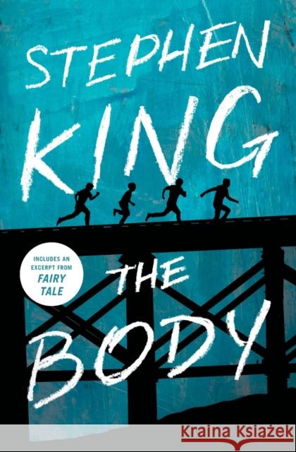 The Body Stephen King 9781982103538 Scribner Book Company