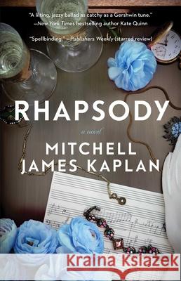 Rhapsody Mitchell James Kaplan 9781982104016