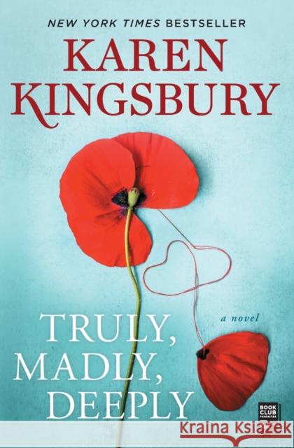 Truly, Madly, Deeply To Be Confirmed Atria 9781982104399 Atria Books